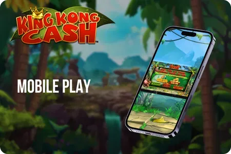 King Kong Cash casino app Mobile Play on Smartphone